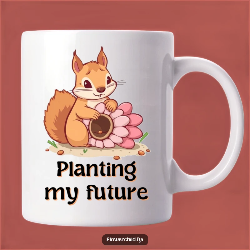 Funny Squirrel Planting Mug: Determined Gardener Gift for Plant Lovers
