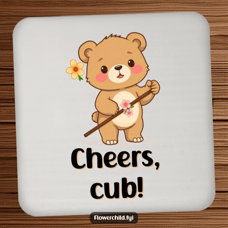 Funny drink coaster featuring a proud bear cub with a flower-adorned walking stick, protecting surfaces with woodland charm.