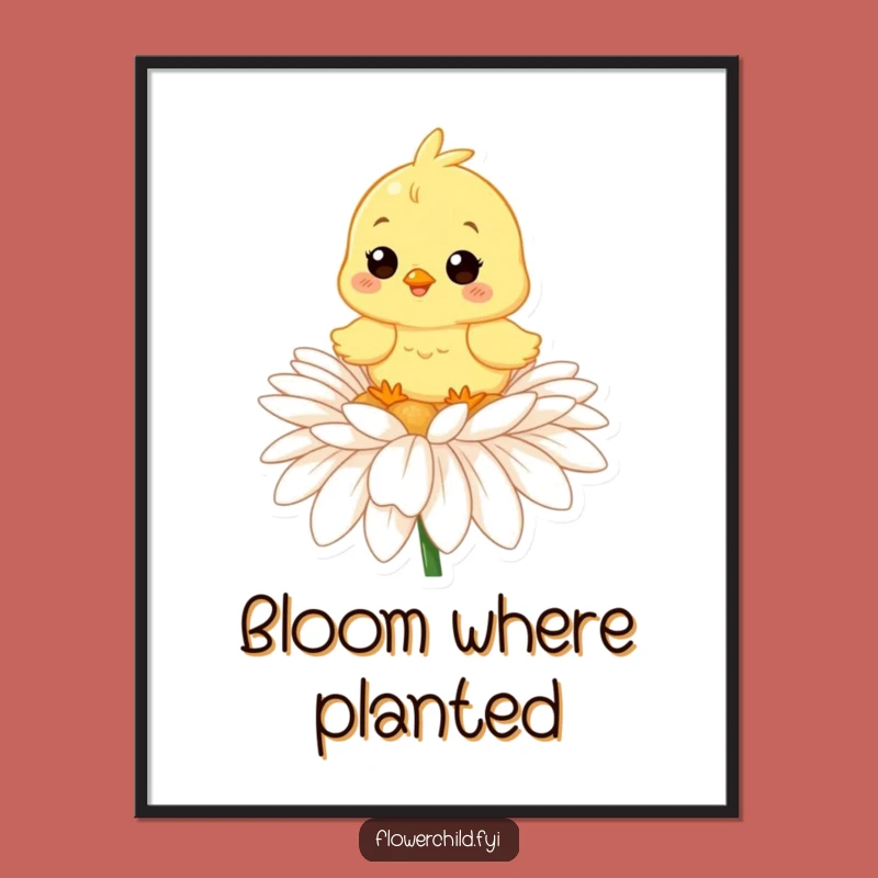 Funny Chick Daisy Poster: Cheerful Art for Your Walls as a Delightful Funny Gift