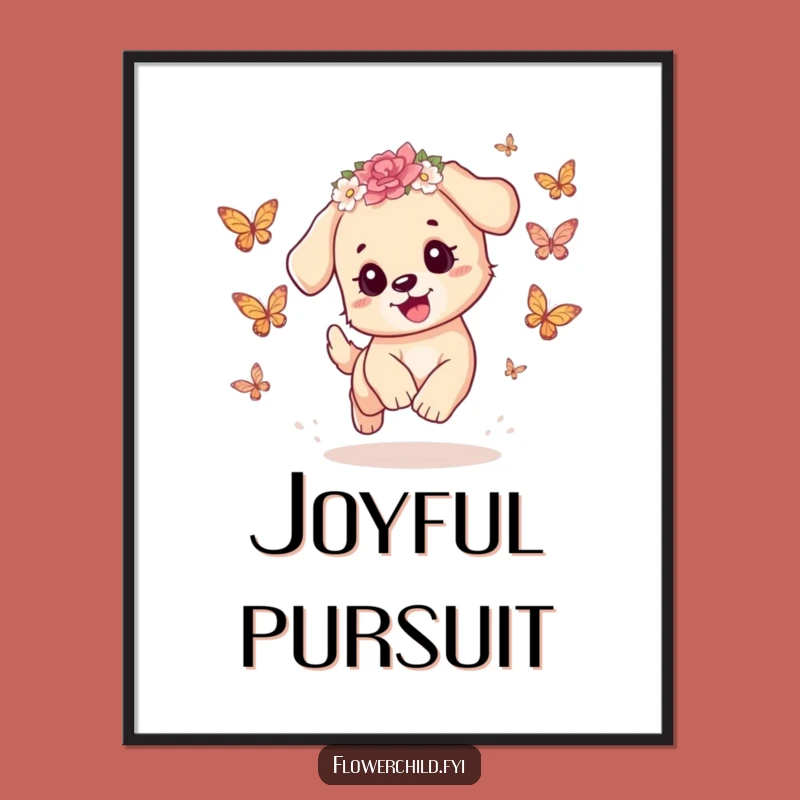 Funny Playful Puppy Butterfly Poster: Adorable Wall Art