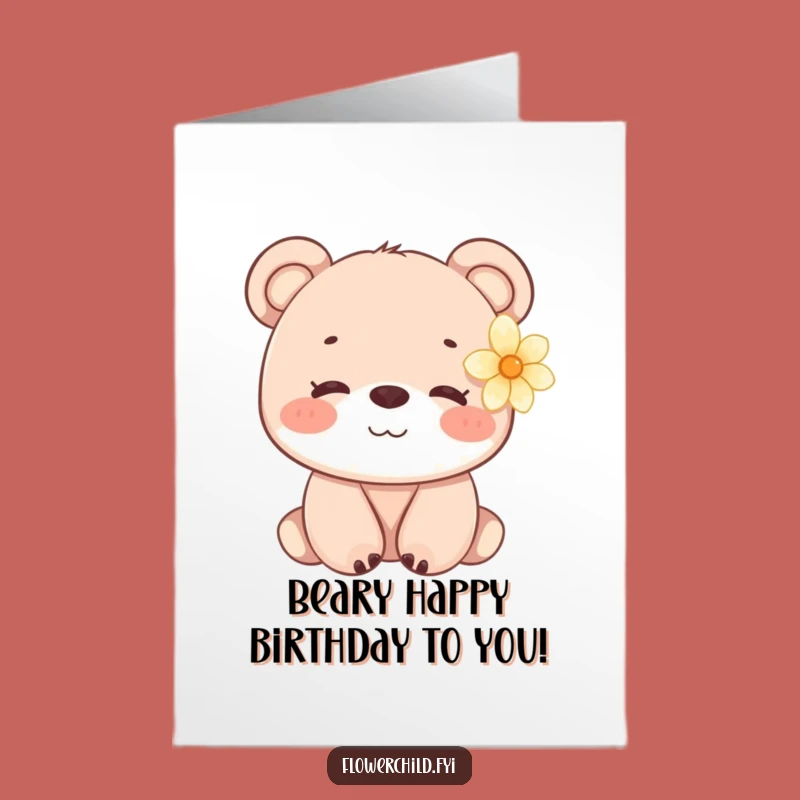 Gentle Bear Cub Flower Free Printable Birthday Card - Sweet DIY Downloadable Gift