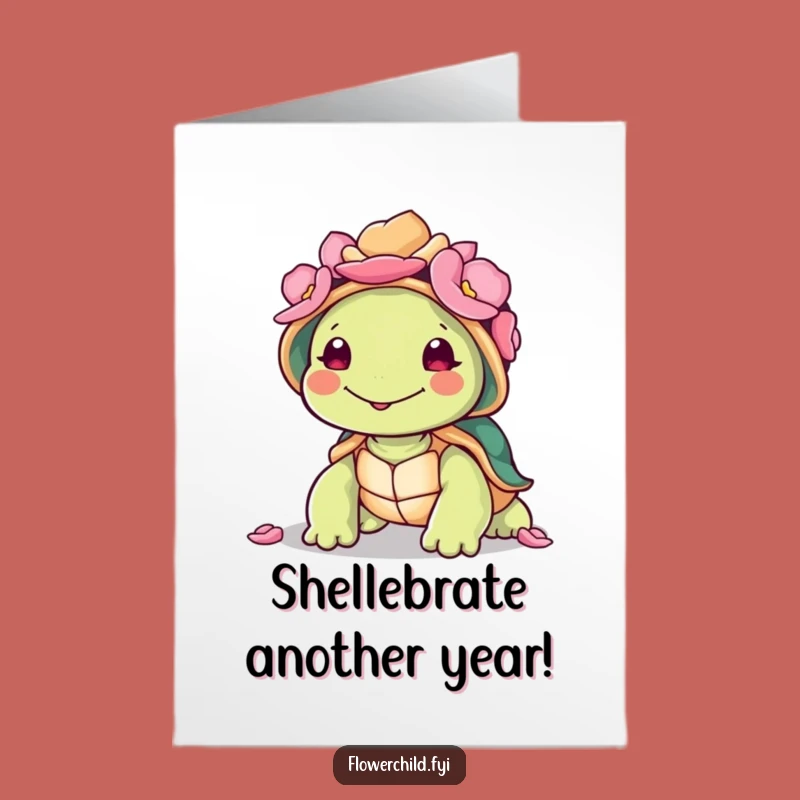 Free Printable Birthday Card: Turtle Petal Shell Humor for a Slow, Happy Celebration