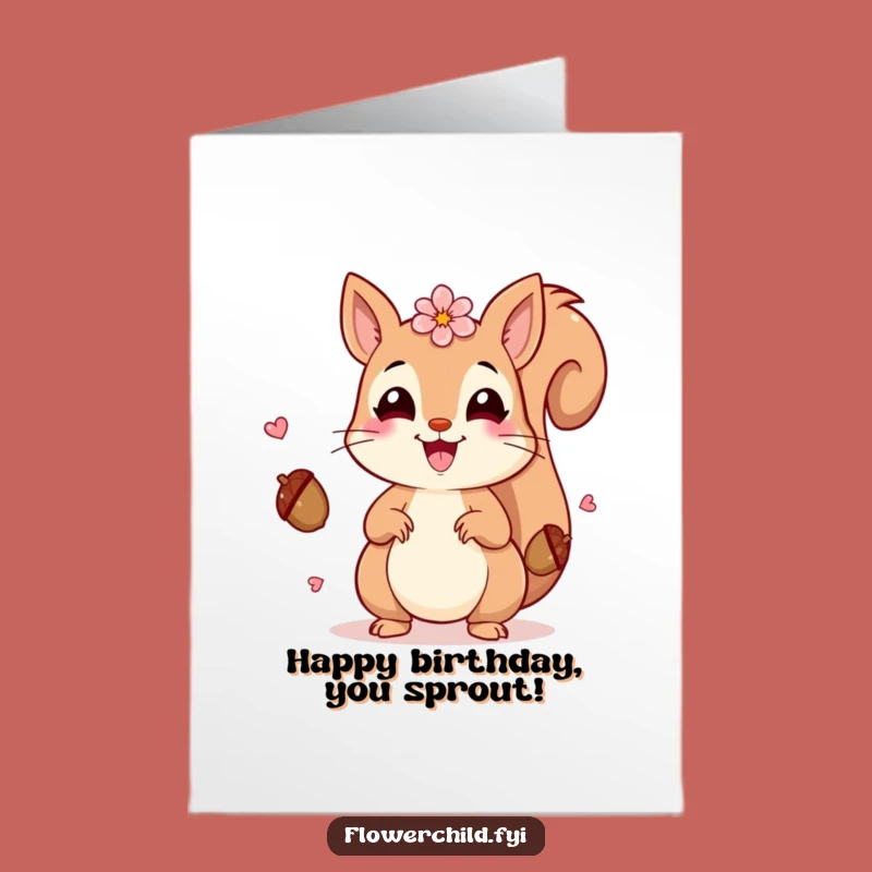 Free Printable Squirrel Birthday Card: Petal Juggling Acorn Fun Downloadable