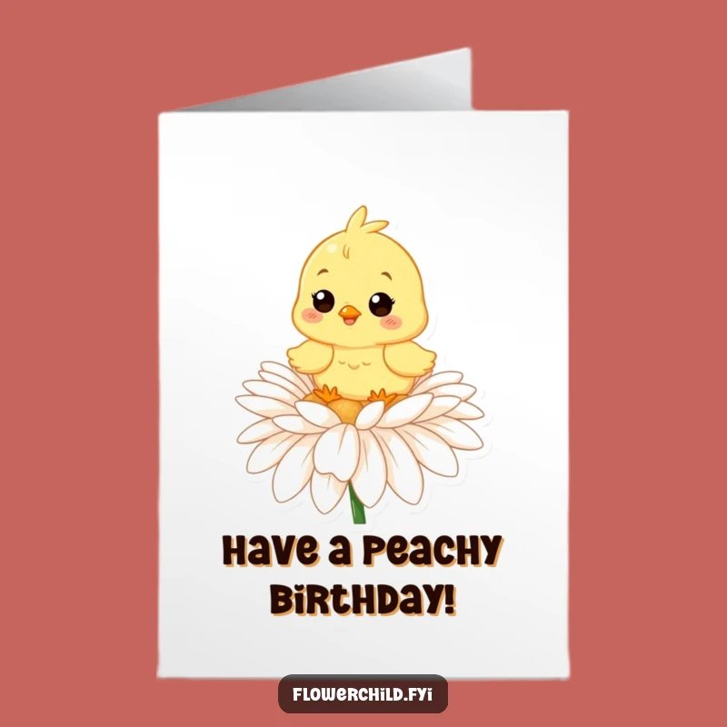 Free Printable Chick Birthday Card: Daisy Joy, Funny Downloadable Gift