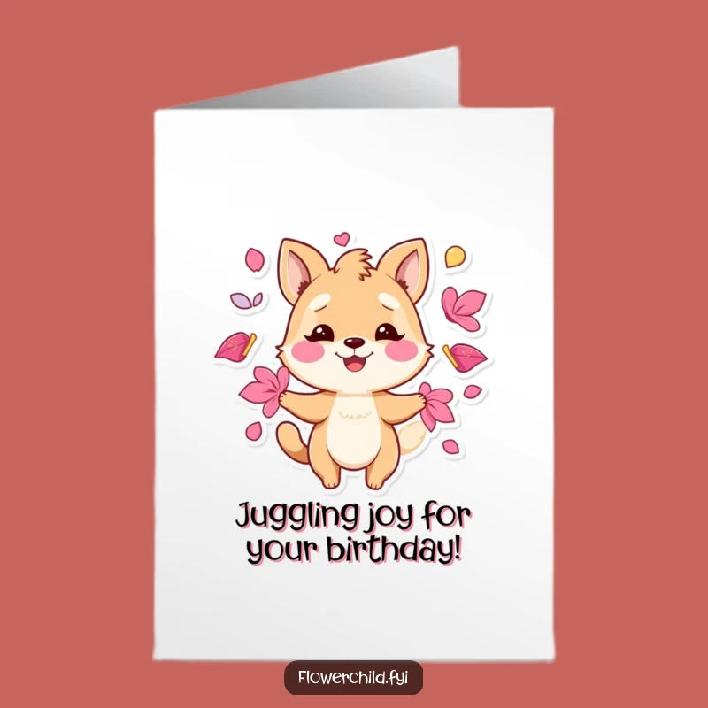 Free Printable Birthday Card: Playful Animal Juggling Petals, Funny Downloadable Gift