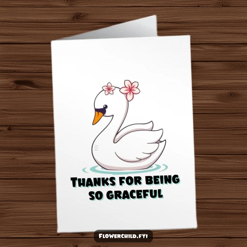Funny Free Printable Thank You Card: Graceful swan wearing a flower on its head, gliding serenely to express thanks.