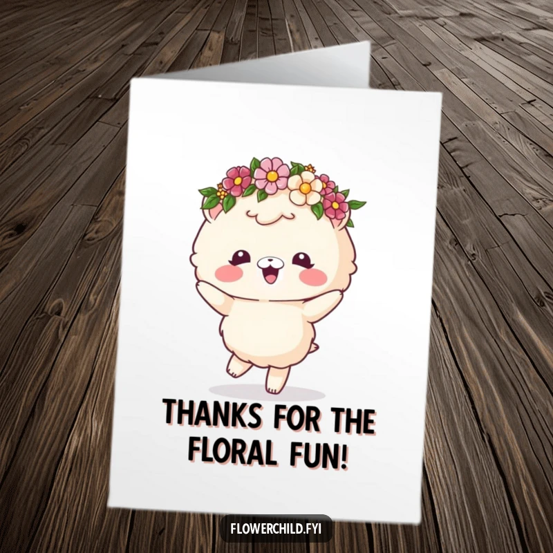 Funny Free Printable Thank You Card with a fluffy animal in a flower crown dancing happily to show gratitude.